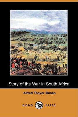 Book cover for Story of the War in South Africa (Dodo Press)