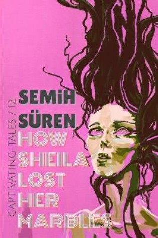 Cover of How Sheila Lost Her Marbles