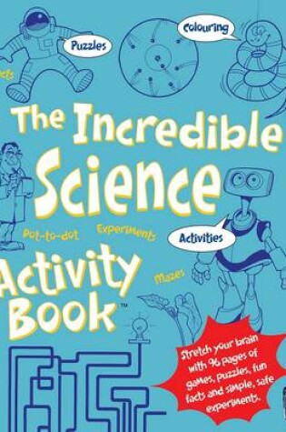 Cover of The Incredible Science Activity Book