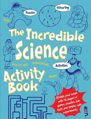 Book cover for The Incredible Science Activity Book