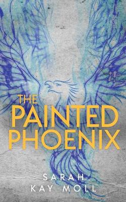 Book cover for The Painted Phoenix