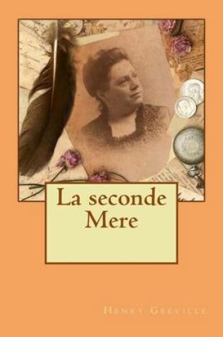 Cover of La seconde Mere