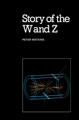 Cover of Story of the W and Z