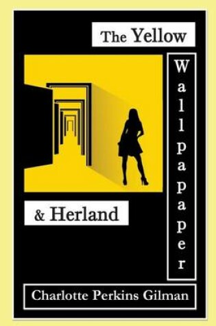 Cover of The Yellow Wallpaper