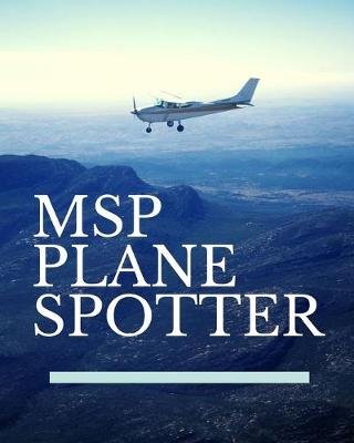 Book cover for MSP Plane Spotter