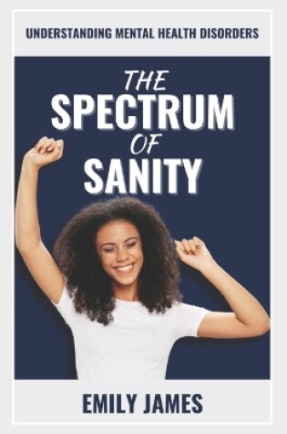 Cover of The Spectrum of Sanity