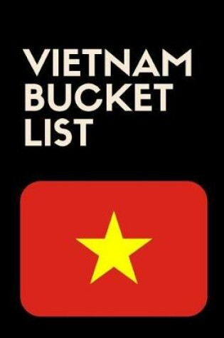 Cover of Vietnam Bucket List