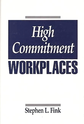 Book cover for High Commitment Workplaces