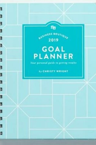 Cover of Business Boutique Goal Planner 2019