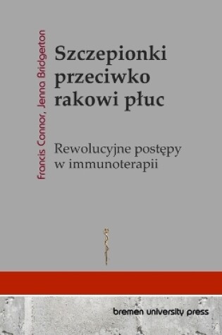 Cover of Szczepionki przeciwko rakowi pluc