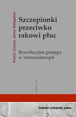 Book cover for Szczepionki przeciwko rakowi pluc