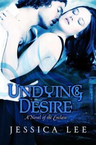 Cover of Undying Desire