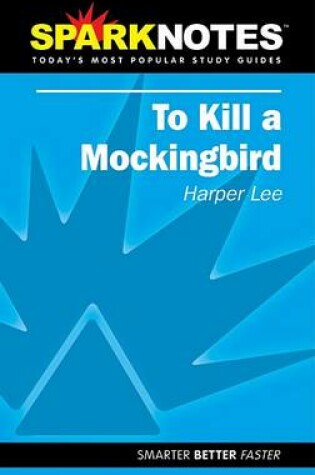 Cover of To Kill a Mockingbird (Sparknotes Literature Guide)