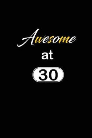 Cover of awesome at 30