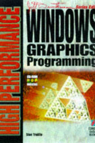 Cover of High Performance Windows Graphics Programming