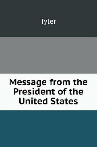 Cover of Message from the President of the United States