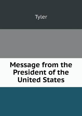 Book cover for Message from the President of the United States