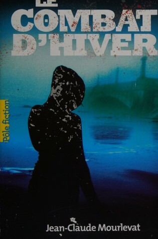 Cover of Le combat d'hiver