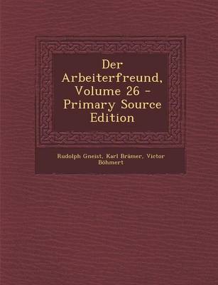 Book cover for Der Arbeiterfreund, Volume 26 - Primary Source Edition