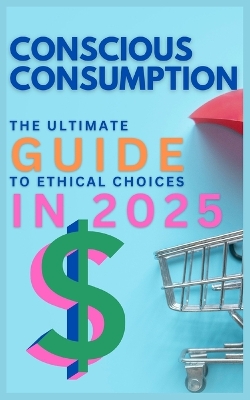 Book cover for Conscious Consumption