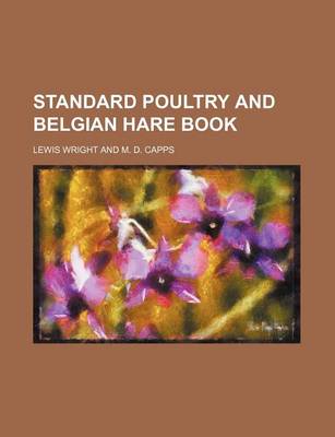 Book cover for Standard Poultry and Belgian Hare Book