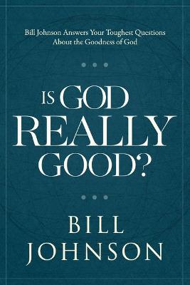 Book cover for Is God Really Good