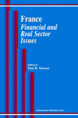 Book cover for France Financial and Real Sector Issues