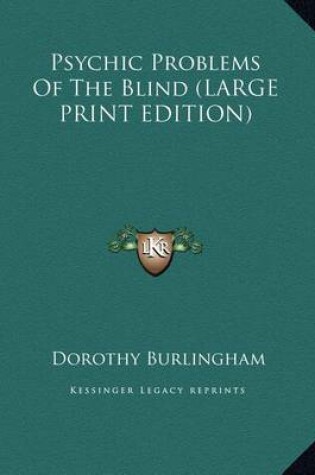 Cover of Psychic Problems of the Blind