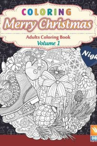 Cover of Coloring - Merry Christmas - Volume 1 - night