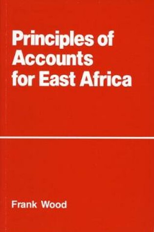 Cover of Principles of Accounts for East Africa