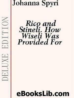 Book cover for Rico and Stineli. How Wiseli Was Provided for