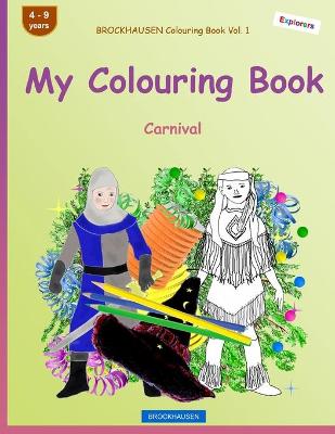 Book cover for BROCKHAUSEN Colouring Book Vol. 1 - My Colouring Book