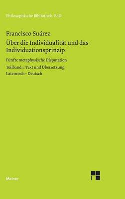 Book cover for UEber die Individualitat und das Individuationsprinzip. 5. methaphysische Disputation