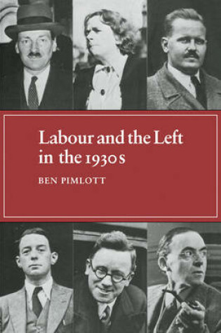 Cover of Labour and the Left in the 1930s