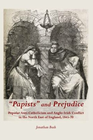 Cover of "Papists" and Prejudice