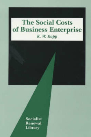 Cover of The Social Costs of Business Enterprise