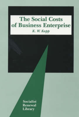 Cover of The Social Costs of Business Enterprise