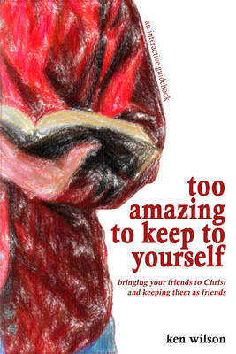 Book cover for Too Amazing to Keep to Yourself