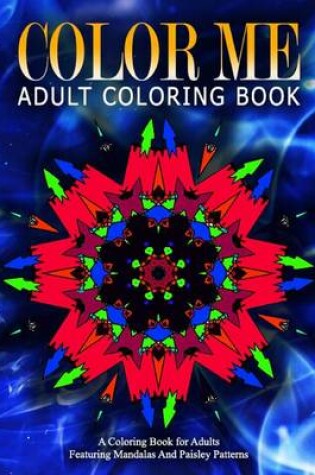 Cover of COLOR ME ADULT COLORING BOOKS - Vol.16