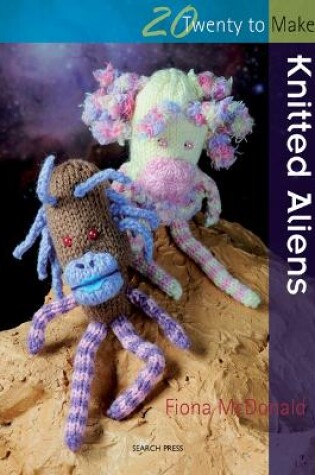 Cover of Knitted Aliens