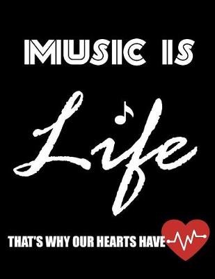 Book cover for music is life that's why our hearts have