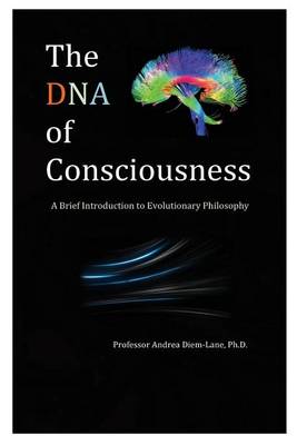 Book cover for The DNA of Consciousness