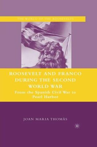 Cover of Roosevelt and Franco during the Second World War