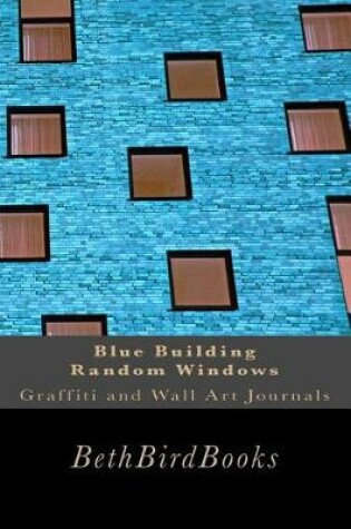 Cover of Blue Building Random Windows