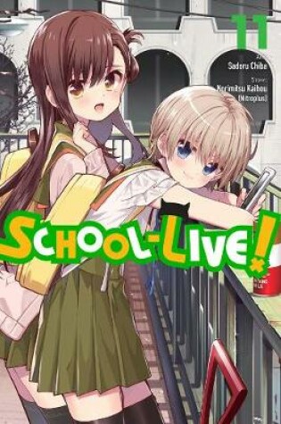 Cover of School-Live!, Vol. 11