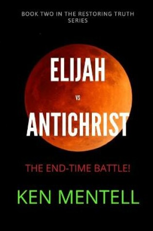 Cover of Elijah vs Antichrist