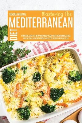 Book cover for Mastering The Mediterranean Diet