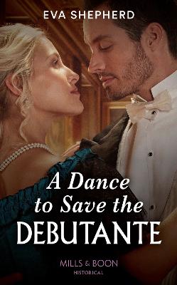 Cover of A Dance To Save The Debutante