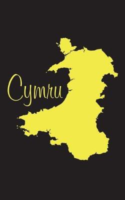 Book cover for Cymru - National Colors 101 Black and Yellow - Lined Notebook with Margins - 5X8