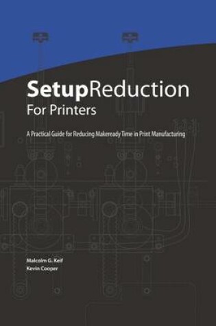 Cover of Setup Reduction for Printers